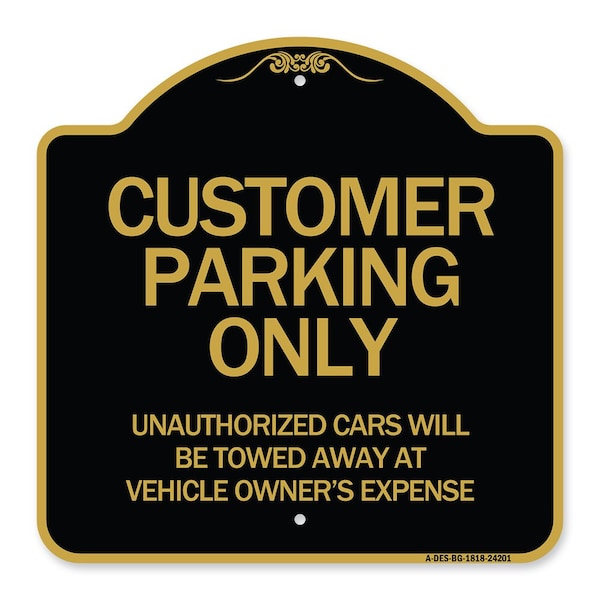 Customer Parking Unauthorized Cars Will Be Towed Away at Owners Expense, A-DES-BG-1818-24201